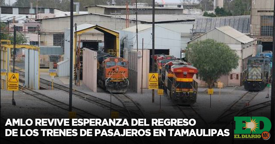 AMLO Revive Esperanza Del Regreso De Los Trenes De Pasajeros En