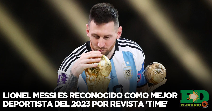 Lionel Messi Es Reconocido Como Mejor Deportista Del 2023 Por Revista