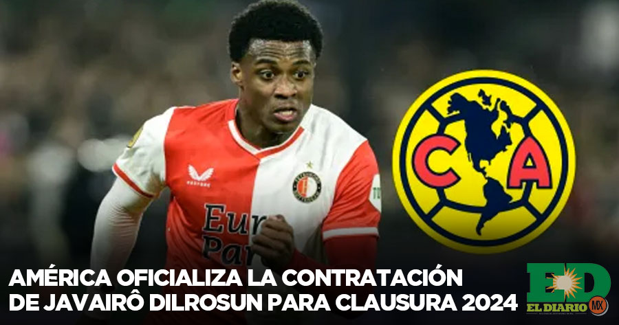 América Oficializa La Contratación De Javairô Dilrosun Para Clausura