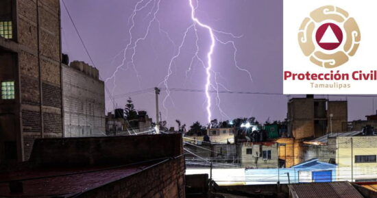 Protección Civil Tamaulipas informó el incremento de la probabilidad de tormentas eléctricas y chubascos