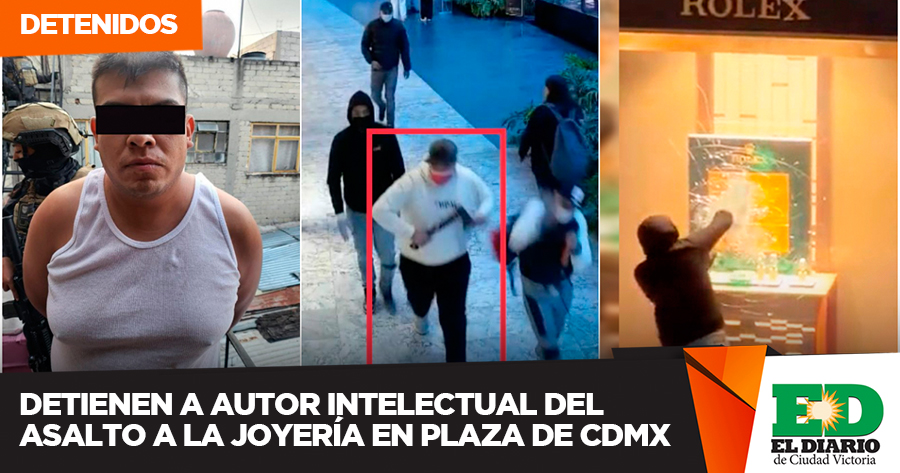 Detienen A Autor Intelectual Del Asalto A La Joyería En Plaza De Cdmx El Diario Mx 5070