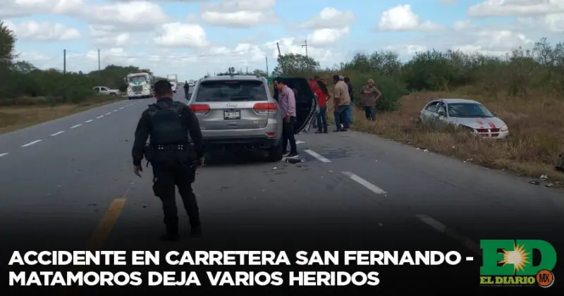 Accidente En Carretera San Fernando Matamoros Deja Varios Heridos